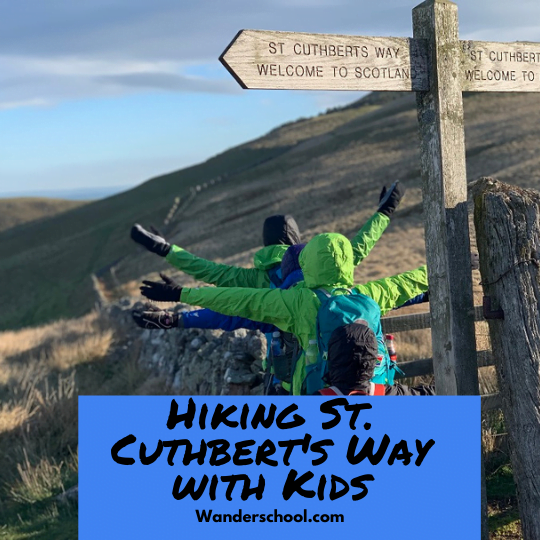 hiking st. cuthbert's way with kids children scotland to holy island