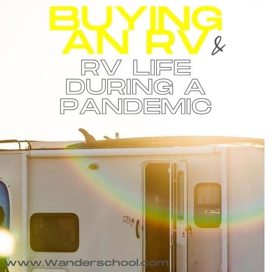 buying an rv life during covid-19 pandemic #rvlife