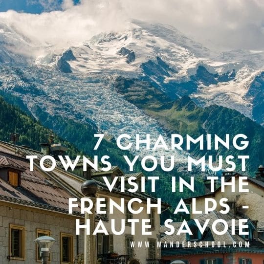 travel europe charming towns french alps haute savoie