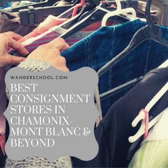 best consignment stores chamonix mont blanc and beyond