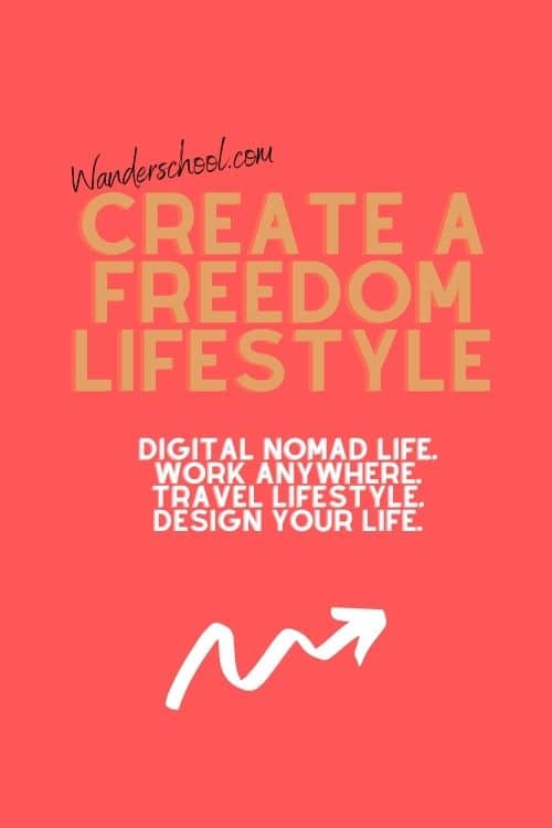 create a freedom lifestyle work anywhere digital nomad