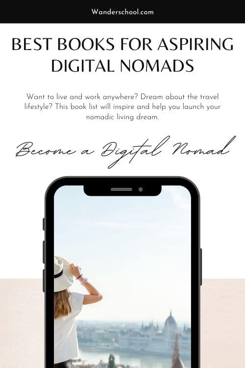 become a digital nomad best books to help you achieve your travel life dream.
