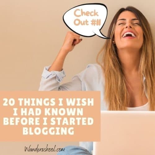 20 things I wish I had known before I started blogging