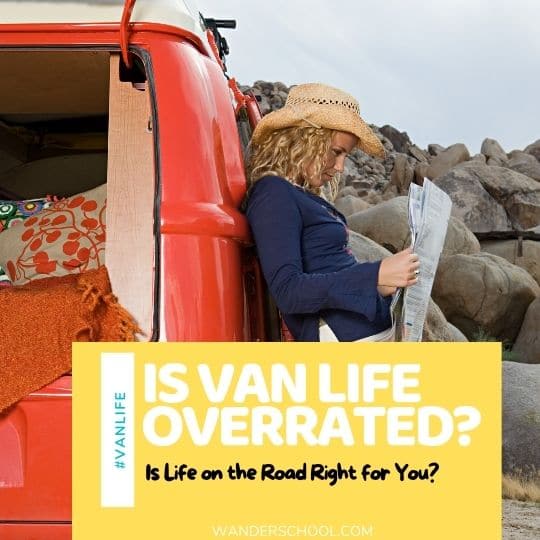 is van life overrated vanlife