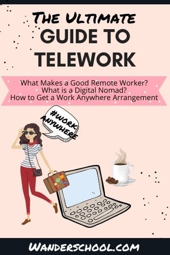 the ultimate guide to telework and digital nomad life