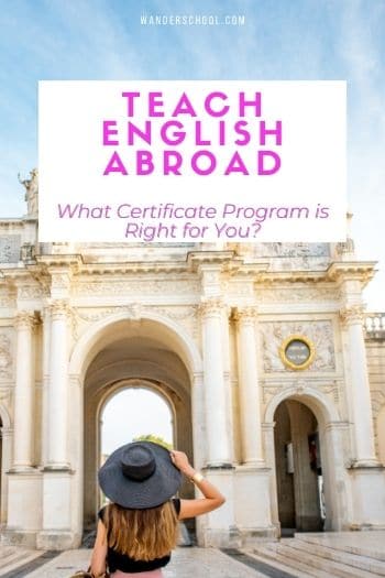 teach english abroad what certificate program is right for you